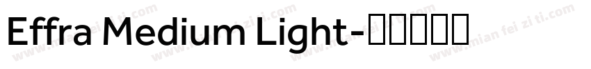 Effra Medium Light字体转换